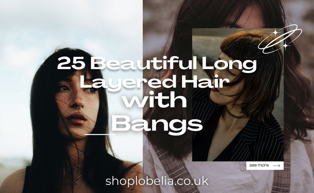 25 Long Layered Hair with Bangs Ideas