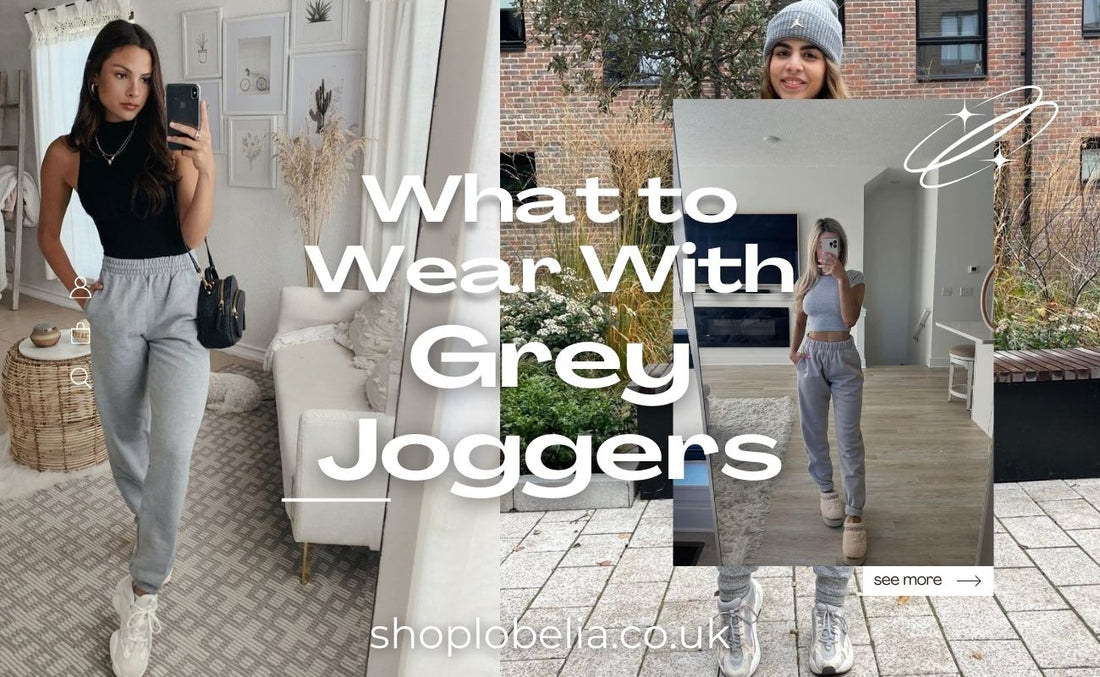 What to Wear With Grey Joggers