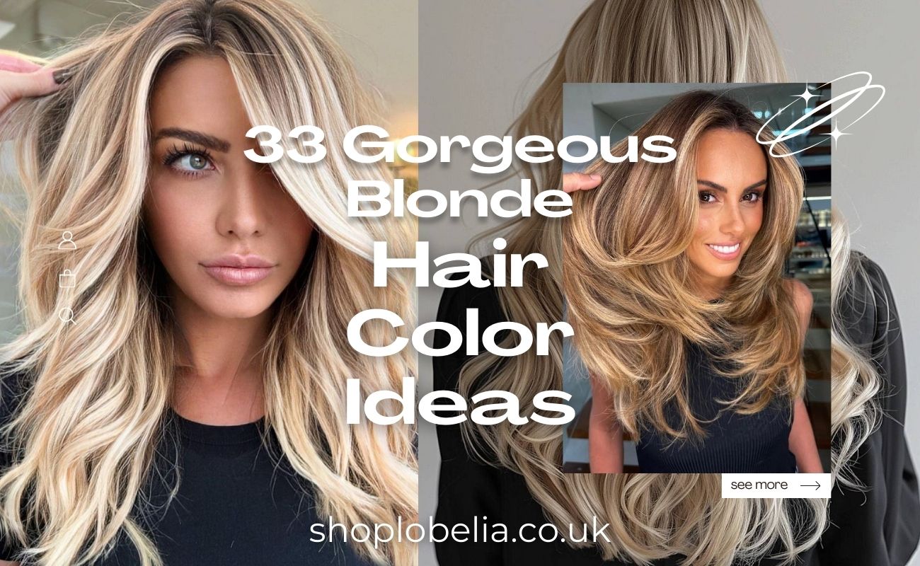 Gorgeous Blonde Hair Color Ideas