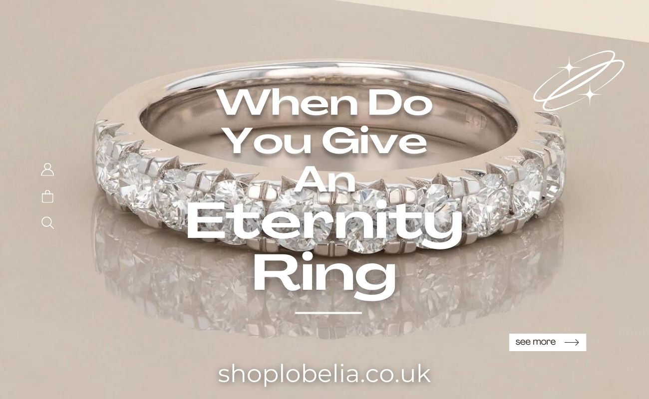 When Do You Give An Eternity Ring