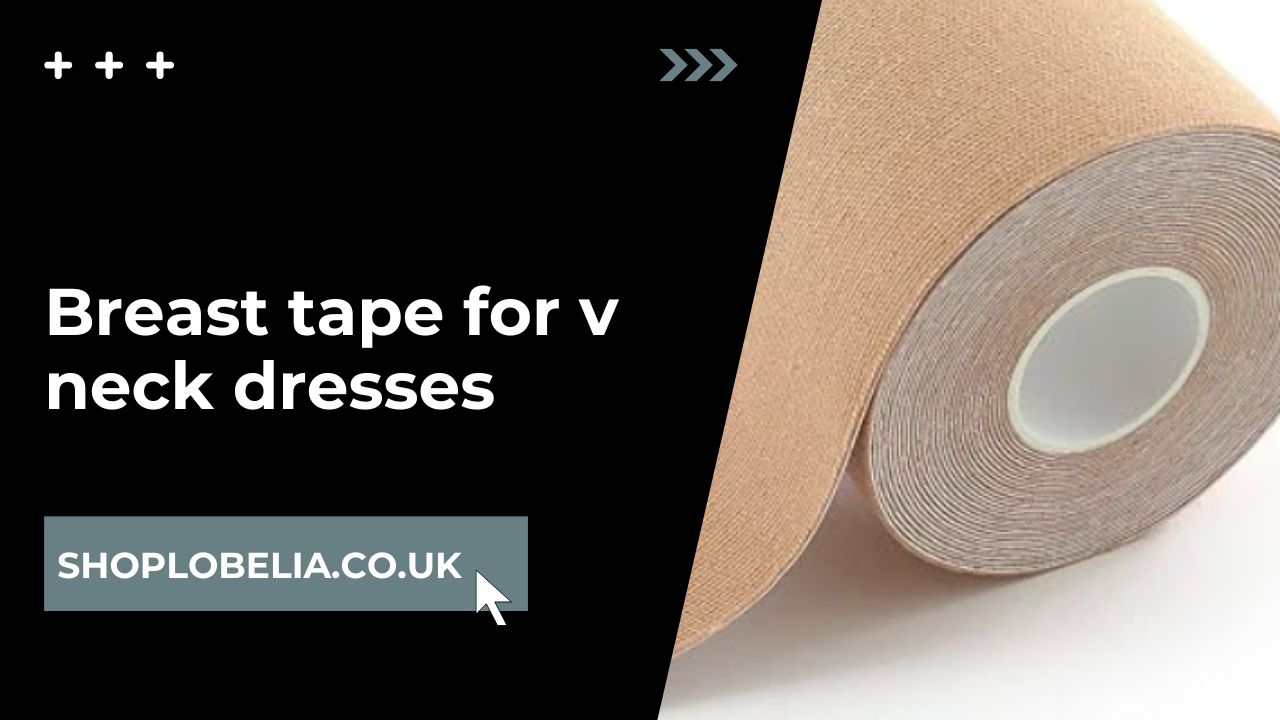 breast tape for v neck dresses