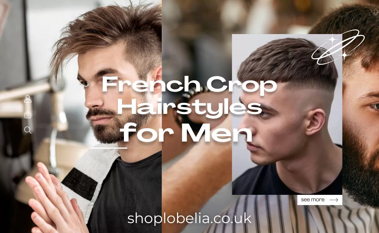French Crop Hairstyles for Men